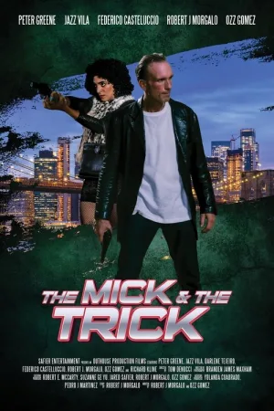 The Mick and the Trick — постер