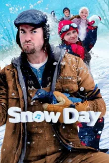 Snow Day — постер