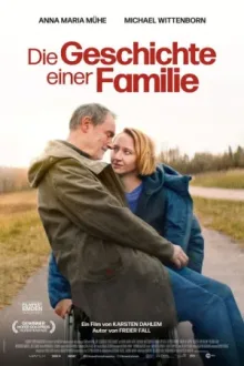 Die Geschichte einer Familie — постер