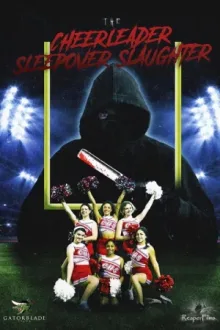 The Cheerleader Sleepover Slaughter — постер
