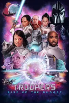 Troopers: Rise of the Budget — постер