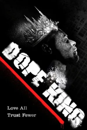 Dope King — постер