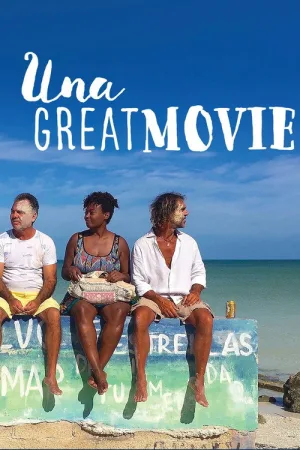 Una Great Movie — постер