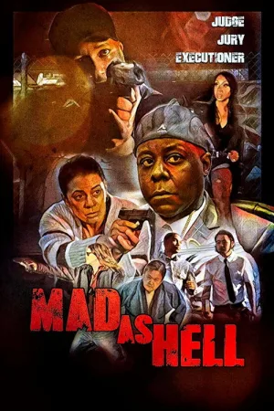 Mad as Hell — постер