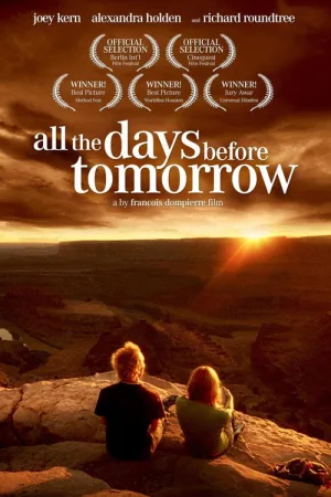 All The Days Before Tomorrow — постер