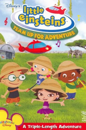 Little Einsteins: Team Up for Adventure — постер