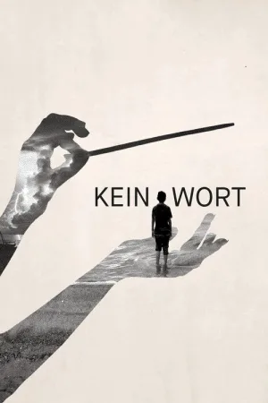 Kein Wort — постер