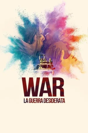 War - La guerra desiderata — постер