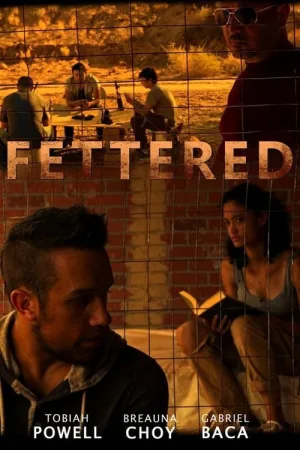 Fettered — постер