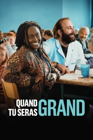 Quand tu seras grand — постер