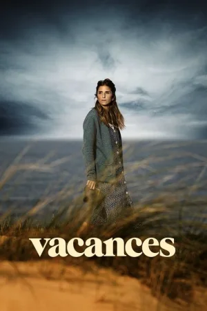 Vacances — постер