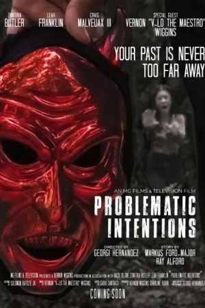 Problematic Intentions — постер