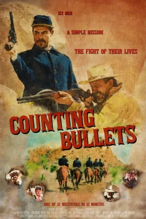 Counting Bullets — постер