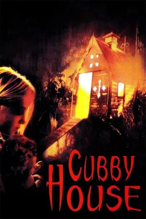 Cubbyhouse — постер