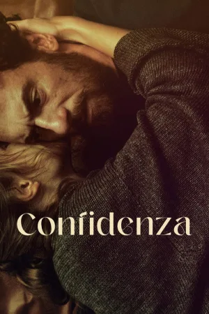 Confidenza — постер