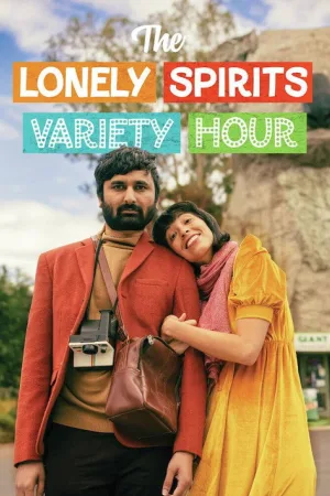The Lonely Spirits Variety Hour — постер