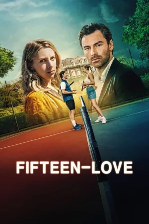 Fifteen-Love — постер