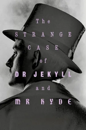 The Strange Case of Dr. Jekyll & Mr. Hyde — постер