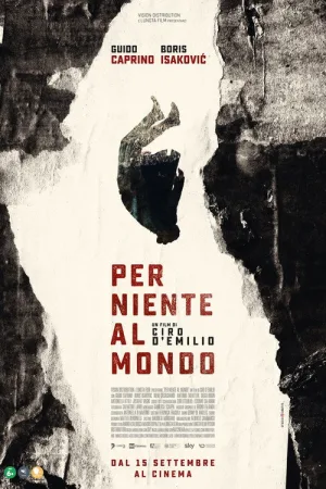 Per niente al mondo — постер
