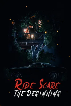 Ride Scare: The Beginning — постер