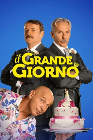 Il grande giorno — постер