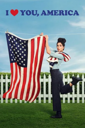 I Love You, America — постер
