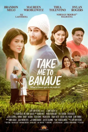 Take Me to Banaue — постер