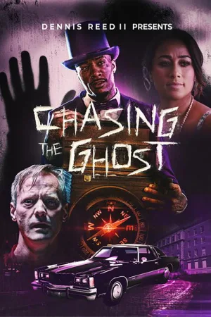 Chasing the Ghost — постер
