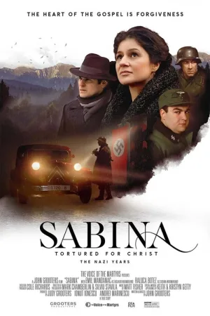 Sabina: Tortured for Christ, the Nazi Years — постер