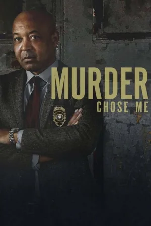 Murder Chose Me — постер