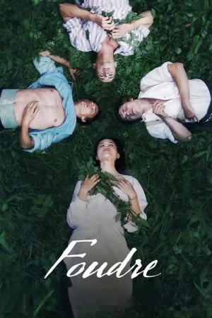 Foudre — постер