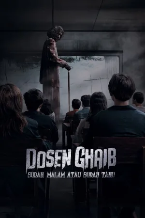 Dosen Ghaib: Sudah Malam atau Sudah Tahu — постер