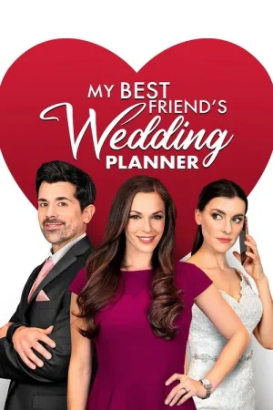 My Best Friend's Wedding Planner — постер