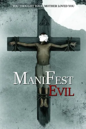 Manifest Evil — постер