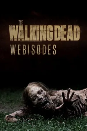 The Walking Dead: Webisodes — постер