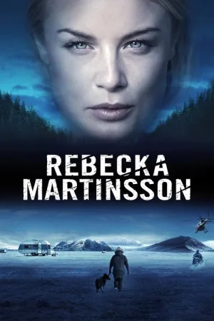 Ребекка Мартинссон — постер
