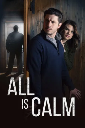 All is Calm — постер