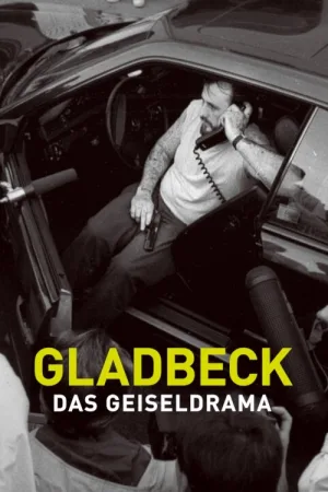 Gladbeck: Das Geiseldrama — постер