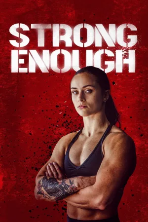 Strong Enough — постер