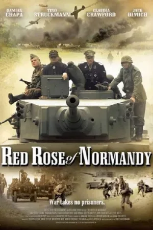 Red Rose of Normandy — постер