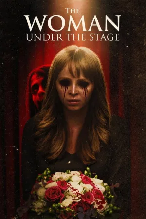 The Woman Under the Stage — постер