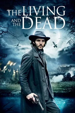 The Living and the Dead — постер