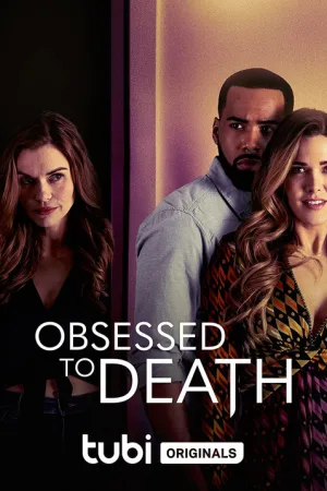Obsessed to Death — постер