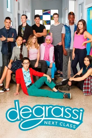 Degrassi: Next Class — постер