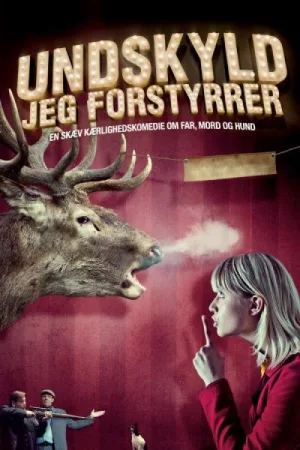 Undskyld jeg forstyrrer — постер