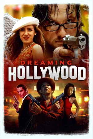 Dreaming Hollywood — постер