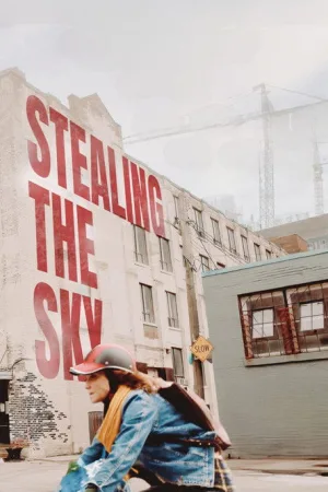 Stealing the Sky — постер