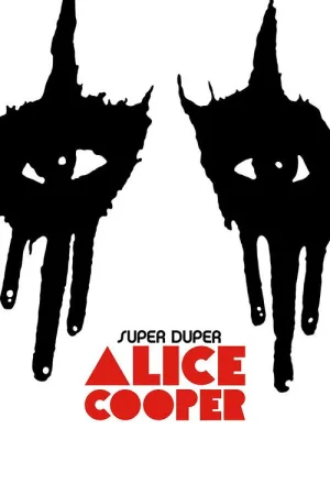 Super Duper Alice Cooper — постер