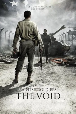 Saints and Soldiers: The Void — постер