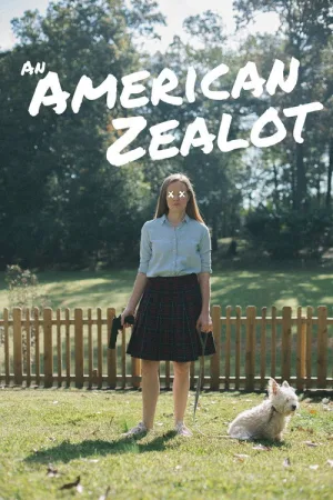 An American Zealot — постер